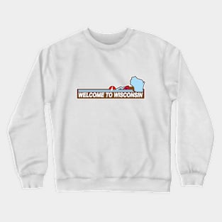 Retro Wisconsin WelcomeSign Crewneck Sweatshirt